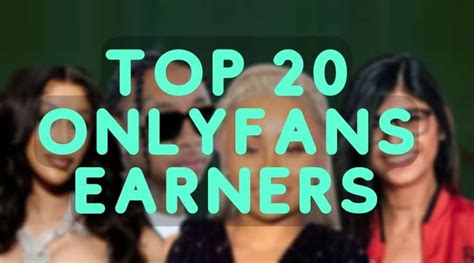 top earning onlyfans 2022|15 Top OnlyFans Earners: What They Make and How to Join。